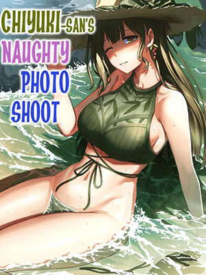 เรื่องราวแสนฟิน [AERODOG (inu)] Chiyuki-san no Ecchi na Satsueikai Chiyuki-san’s Naughty Photo Shoot (THE iDOLM@STER Shiny Colors) [Digital]