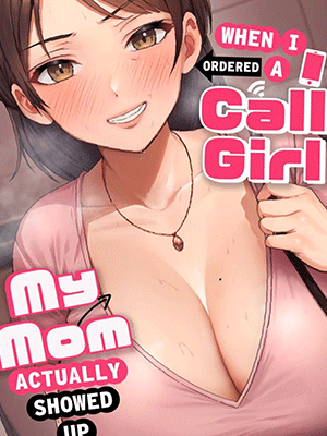 อยากได้ฟิลแฟน เอาแม่แทนละกัน 1 [Tarobaumu] DeliHeal Yondara Gachi no Kaa-chan ga Kita Hanashi. When I Ordered a Call Girl My Mom Actually Showed Up - Part 1